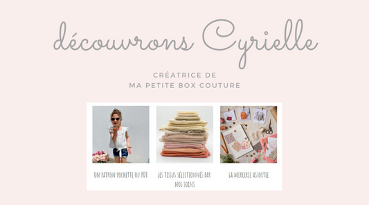 interview Cyrielle ma peite box couture